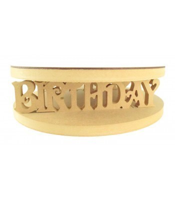 18mm MDF Round Cake Stand - Happy Birthday Design - Variety of Sizes Available